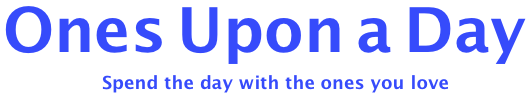 Ones Upon a Day