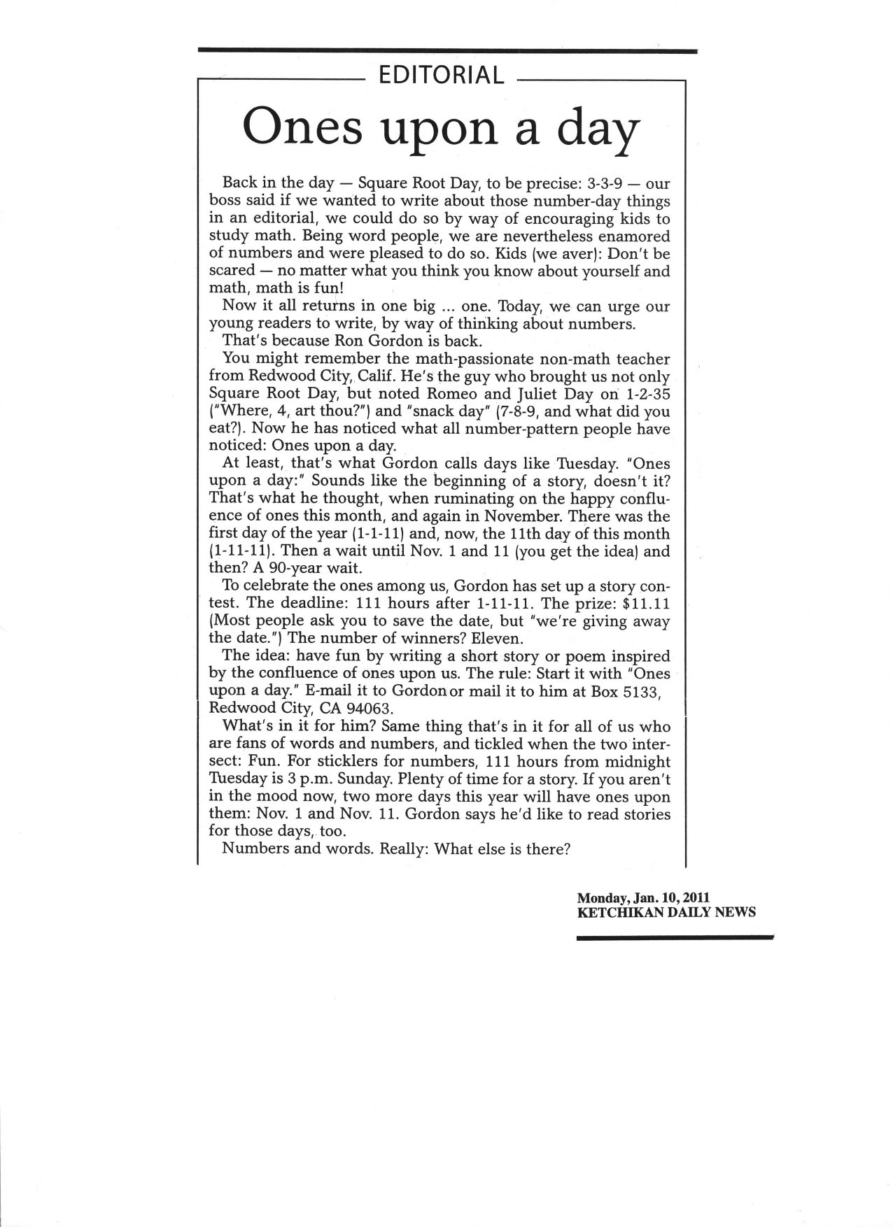 Ones Upon a Day - Editorial